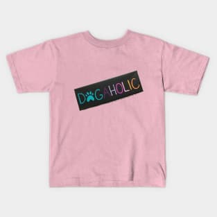 dog holic Kids T-Shirt